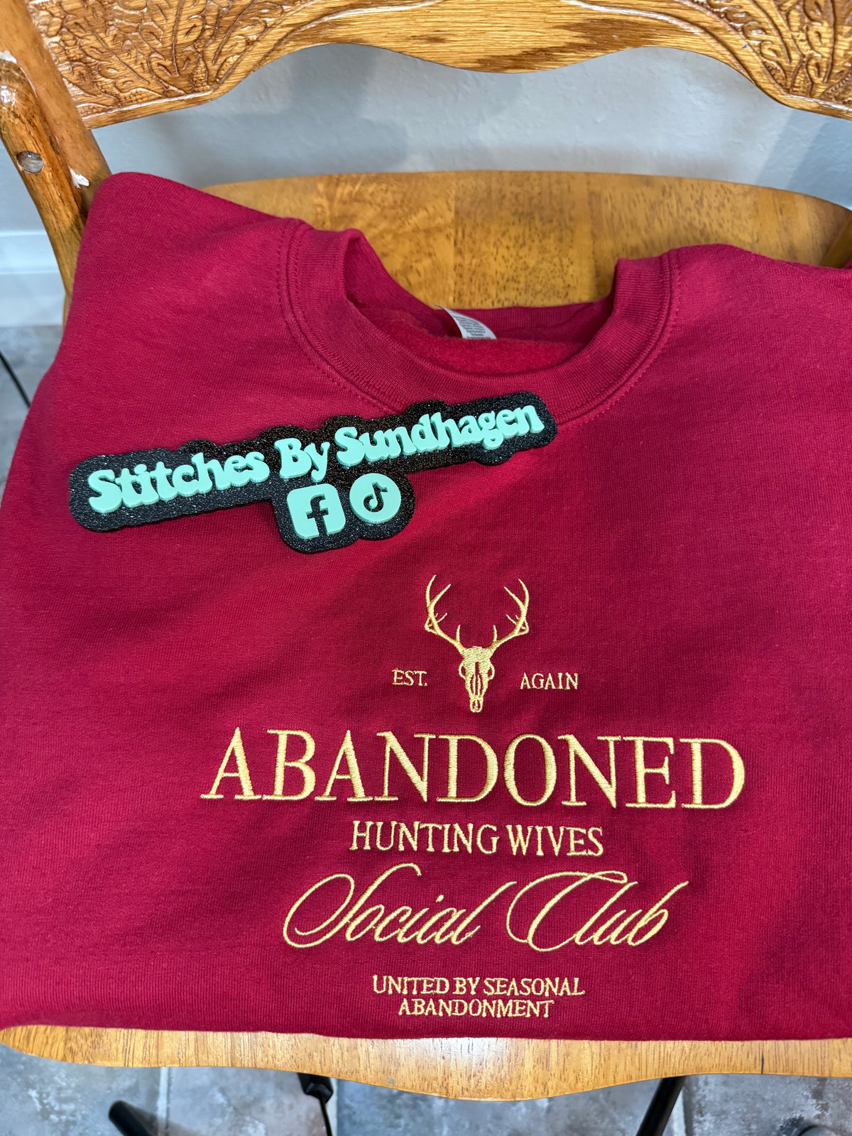 Abandoned Hunting Wives Sweatshirt