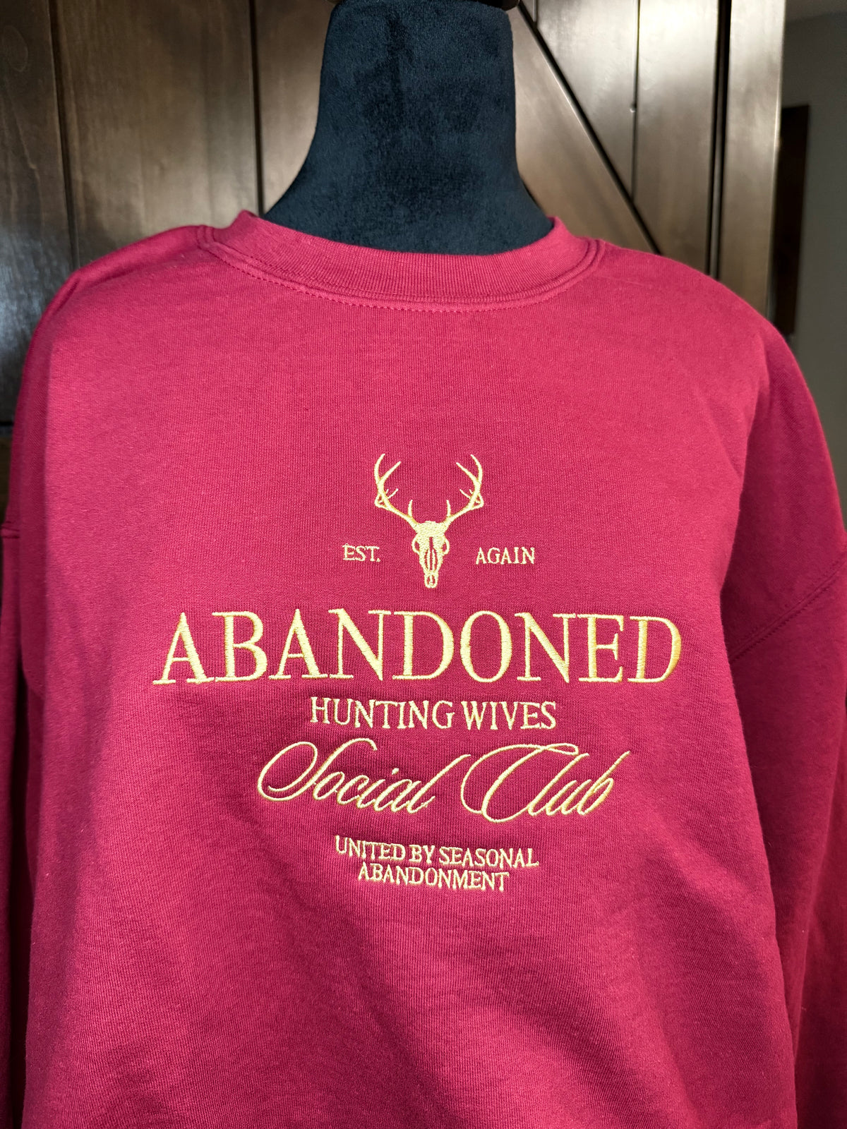 Abandoned Hunting Wives Sweatshirt